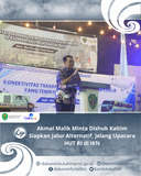 Akmal Malik Minta Dishub Kaltim Siapkan Jalur Alternatif, Jelang Upacara HUT RI di IKN