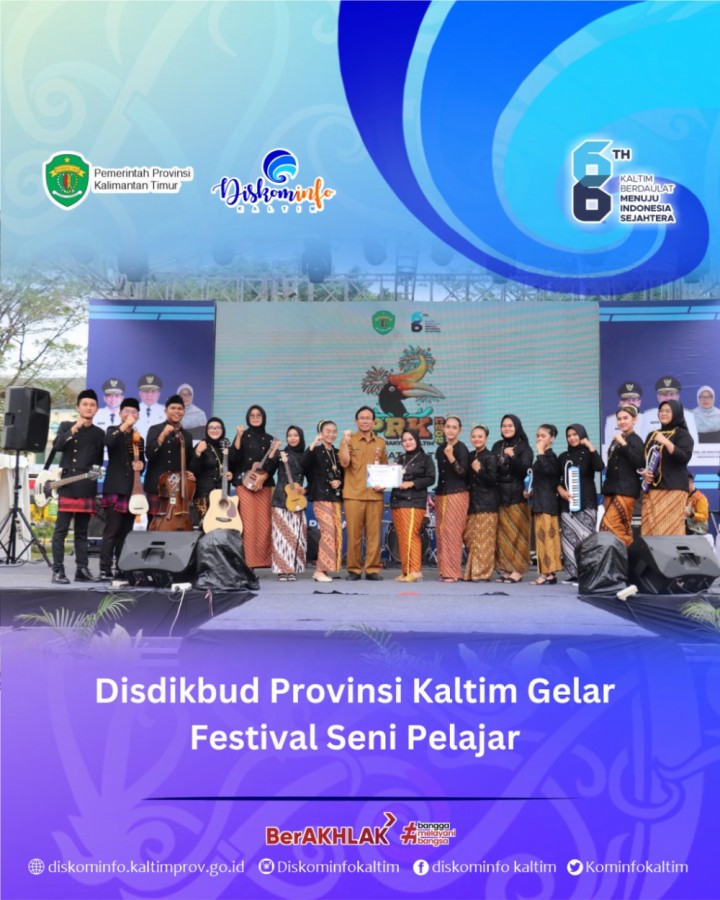Disdikbud Provinsi Kaltim Gelar Festival Seni Pelajar