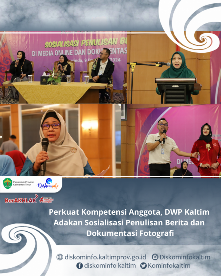 Perkuat Kompetensi Anggota, DWP Kaltim Adakan Sosialisasi Penulisan Berita dan Dokumentasi Fotografi