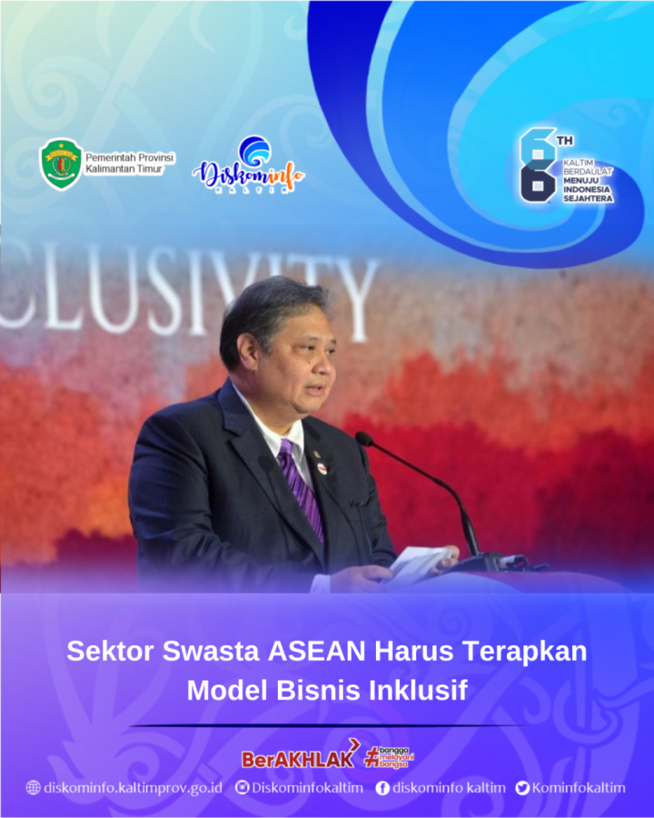 Sektor Swasta ASEAN Harus Terapkan Model Bisnis Inklusif