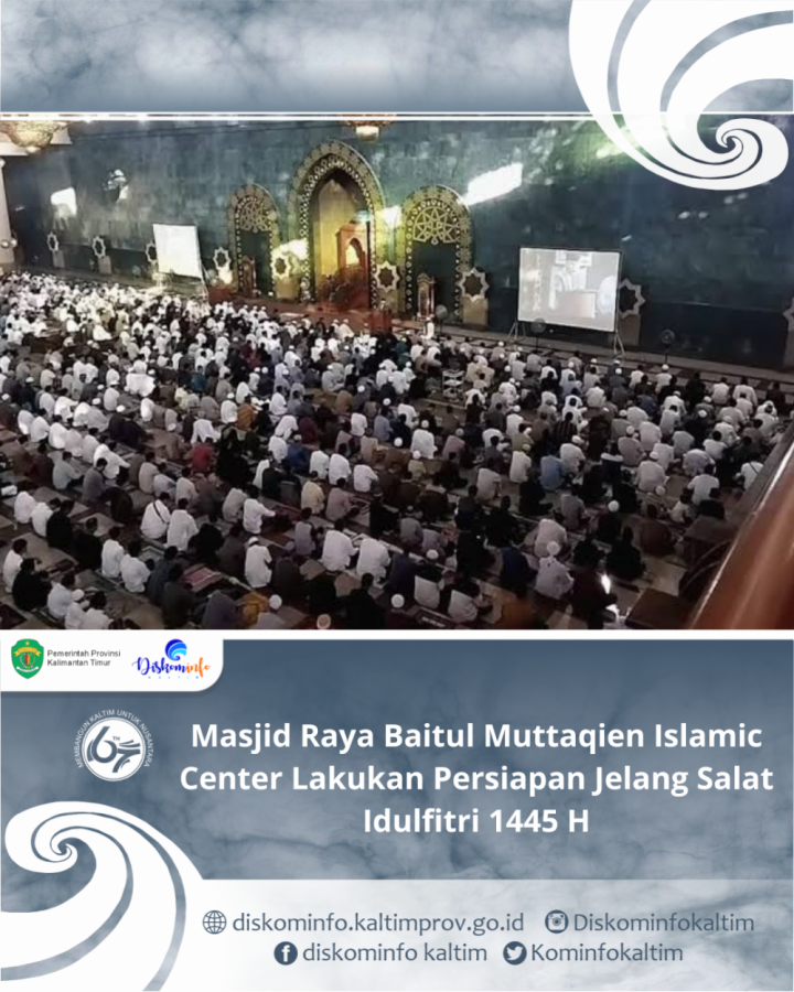 Masjid Raya Baitul Muttaqien Islamic Center Lakukan Persiapan Jelang Salat Idulfitri 1445 H