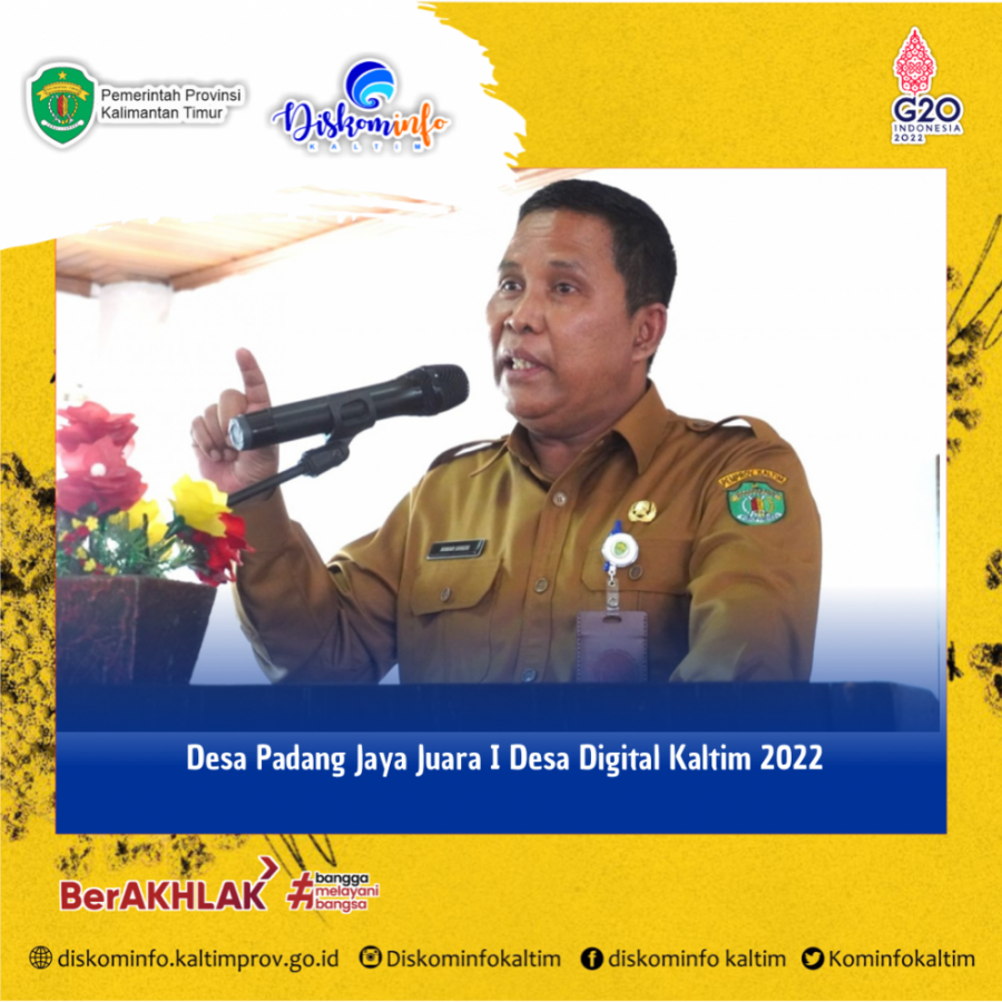 Desa Padang Jaya Juara I Desa Digital Kaltim 2022
