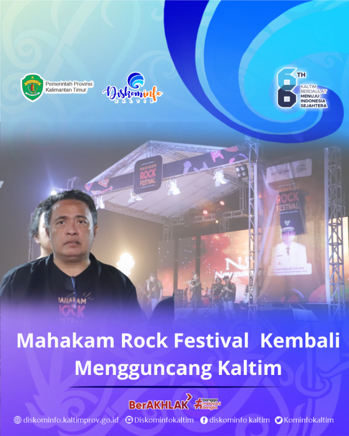Mahakam Festival Rock Kembali Mengguncang Kaltim