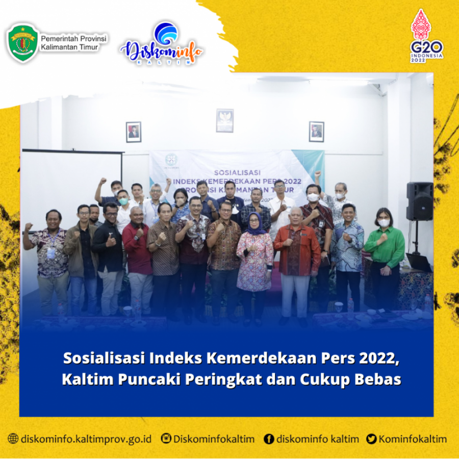 Sosialisasi Indeks Kemerdekaan Pers 2022, Kaltim Puncaki Peringkat dan Cukup Bebas