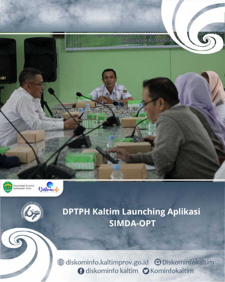 DPTPH Kaltim Launching Aplikasi SIMDA-OPT