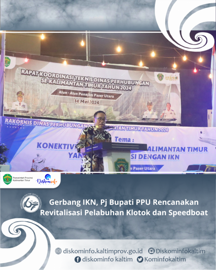 Gerbang IKN, Pj Bupati PPU Rencanakan Revitalisasi Pelabuhan Klotok dan Speedboat 
