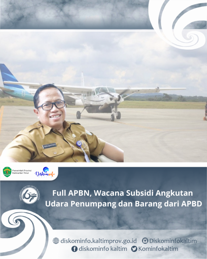 Full APBN, Wacana Subsidi Angkutan Udara Penumpang dan Barang dari APBD