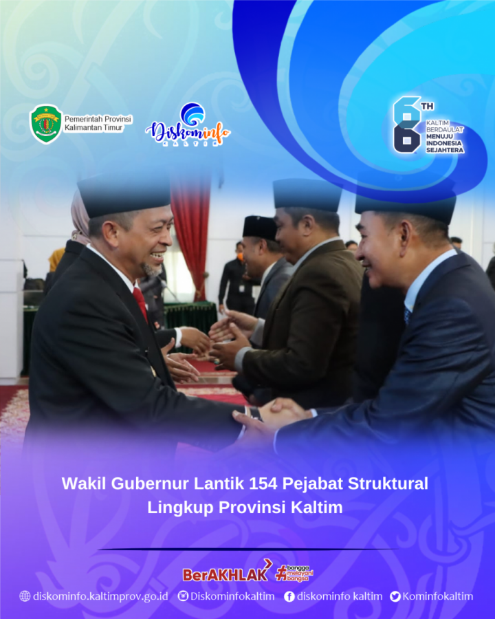 Wakil Gubernur Lantik 154 Pejabat Struktural Lingkup Provinsi Kaltim