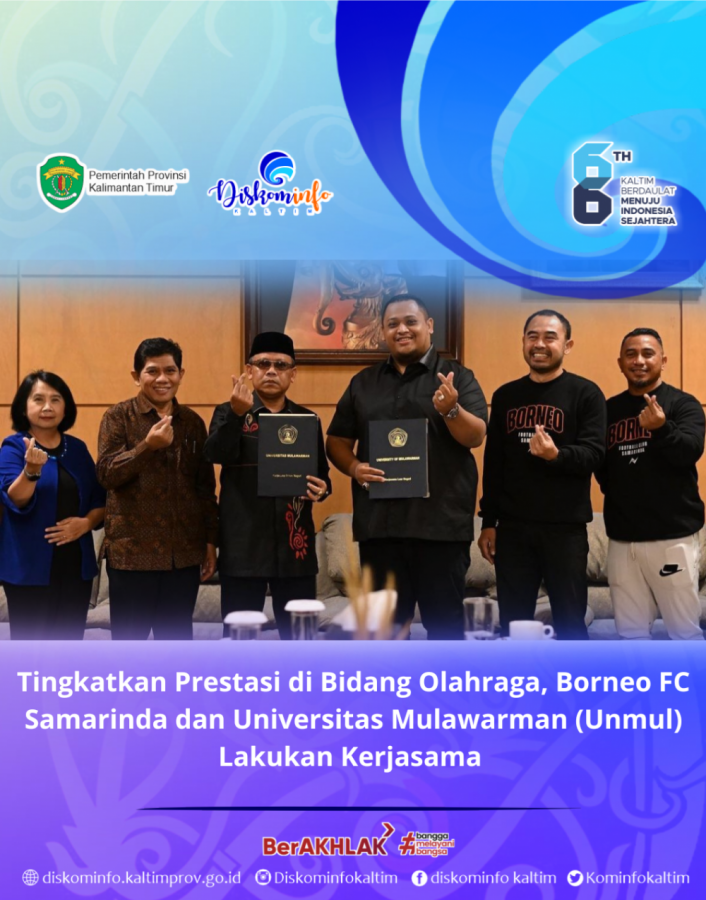 Tingkatkan Prestasi di Bidang Olahraga,  Borneo FC Samarinda dan Universitas Mulawarman (Unmul) Lakukan Kerjasama