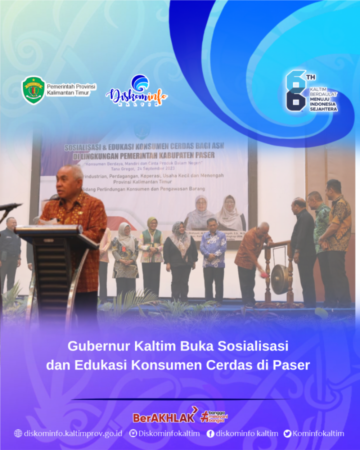 Gubernur Kaltim Buka Sosialisasi dan Edukasi Konsumen Cerdas di Paser