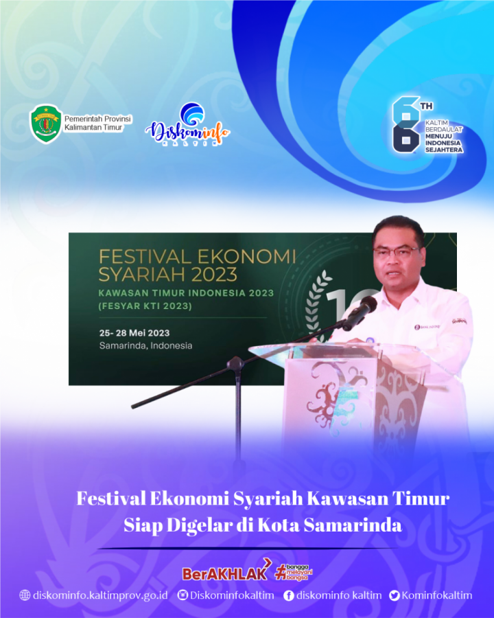 Festival Ekonomi Syariah Kawasan Timur Siap Digelar di Kota Samarinda