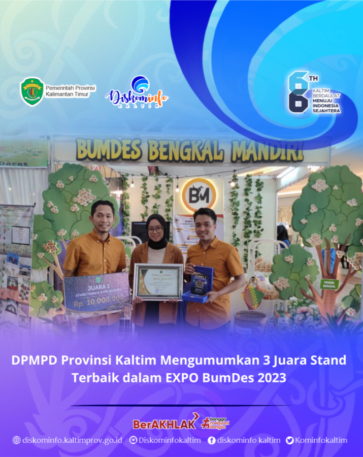DPMPD Provinsi Kaltim Mengumumkan 3 Juara Stand Terbaik dalam EXPO BumDes 2023