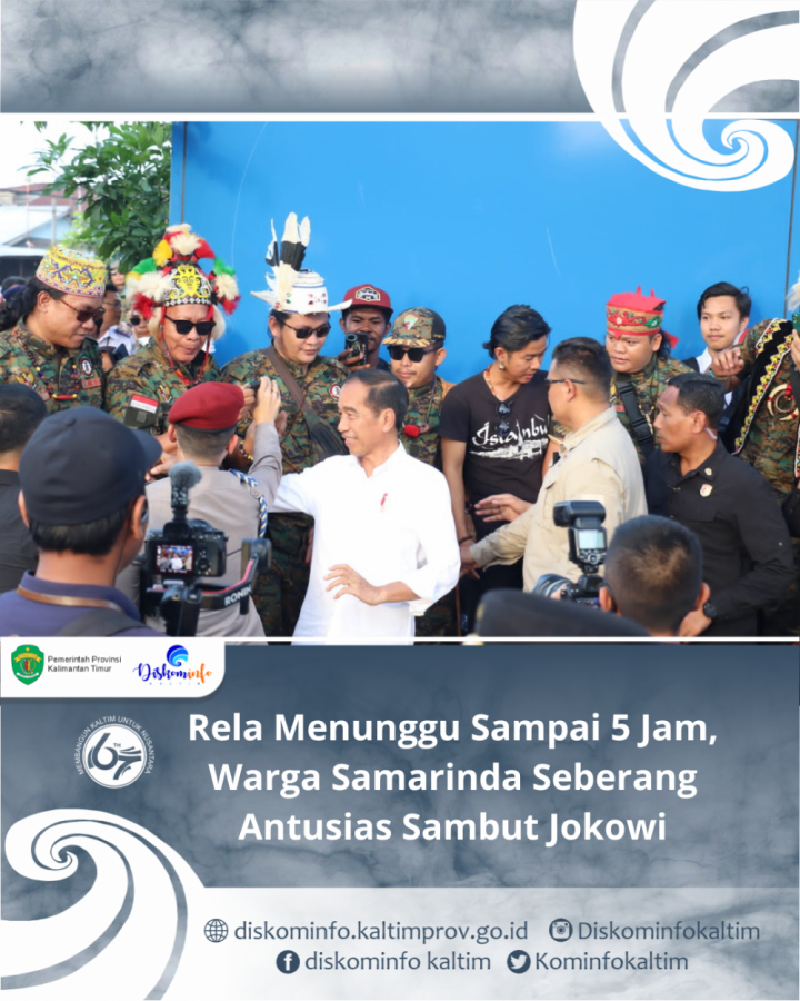 Rela Menunggu Sampai 5 Jam, Warga Samarinda Seberang Antusias Sambut Jokowi