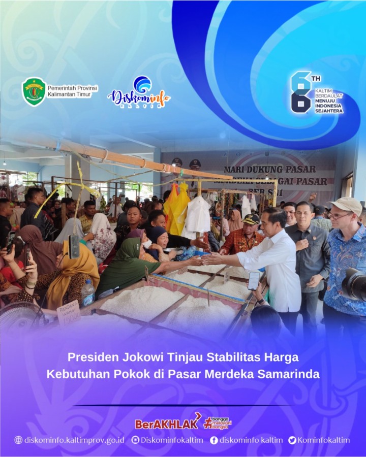 Presiden Jokowi Tinjau Stabilitas Harga Kebutuhan Pokok di Pasar Merdeka Samarinda