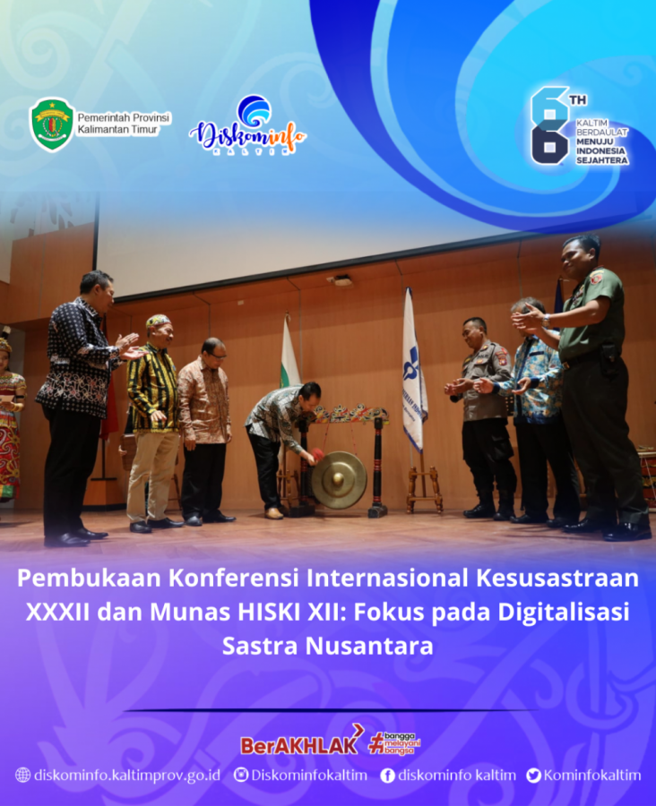 Pembukaan Konferensi Internasional Kesusastraan XXXII dan Munas HISKI XII: Fokus pada Digitalisasi Sastra Nusantara