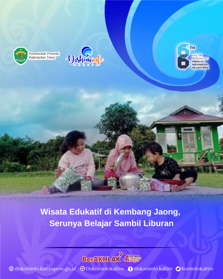 Wisata Edukatif di Kembang Jaong, Serunya Belajar Sambil Liburan