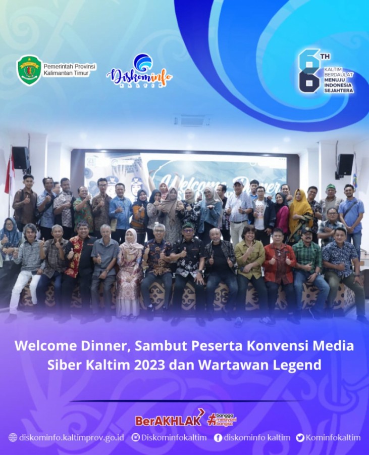 Welcome Dinner, Sambut Peserta Konvensi Media Siber Kaltim 2023 dan Wartawan Legend