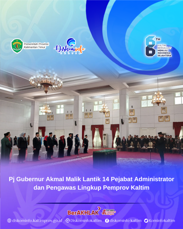 Pj Gubernur Lantik 14 Pejabat Administrator dan Pengawas Lingkup Pemprov Kaltim
