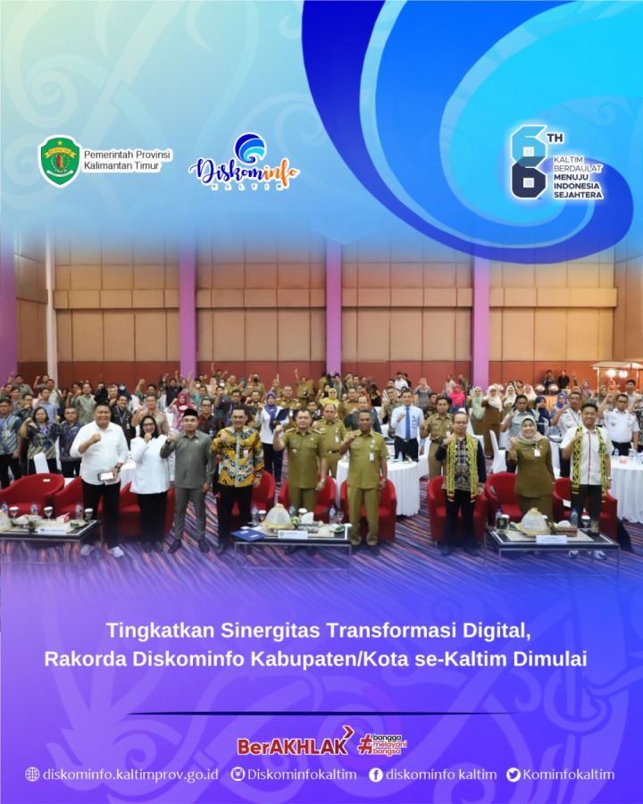 Tingkatkan Sinergitas Transformasi Digital, Rakorda Diskominfo Kabupaten/Kota se-Kaltim Dimulai  