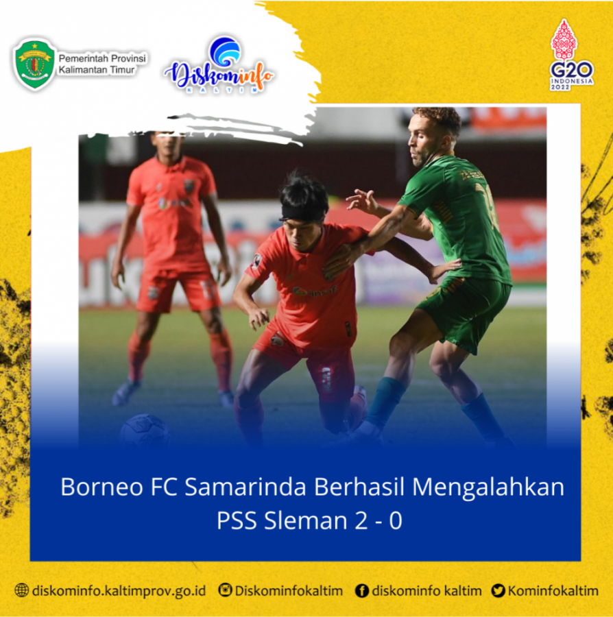 Borneo FC Samarinda Berhasil Mengalahkan PSS Sleman 2 - 0