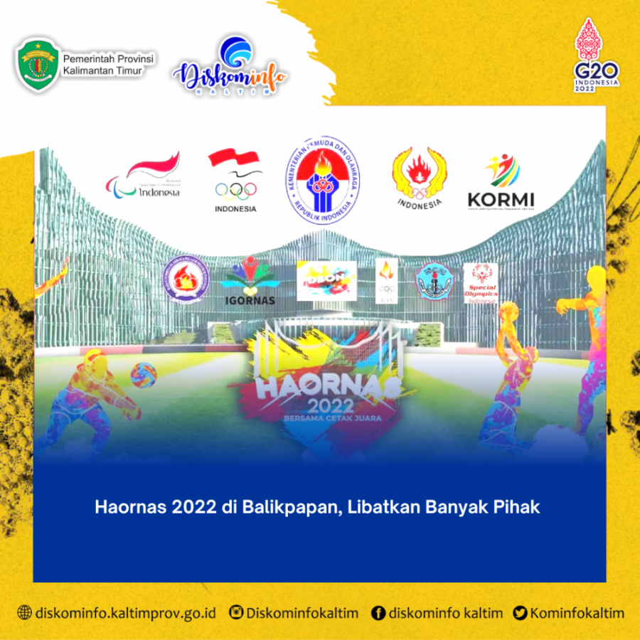 Haornas 2022 di Balikpapan, Libatkan Banyak Pihak