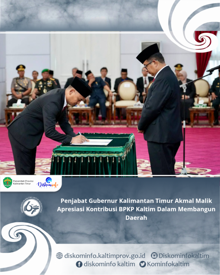 Penjabat Gubernur Kalimantan Timur Akmal Malik Apresiasi Kontribusi BPKP Kaltim Dalam Membangun Daerah