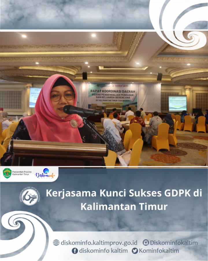 Kerjasama Kunci Sukses GDPK di Kalimantan Timur