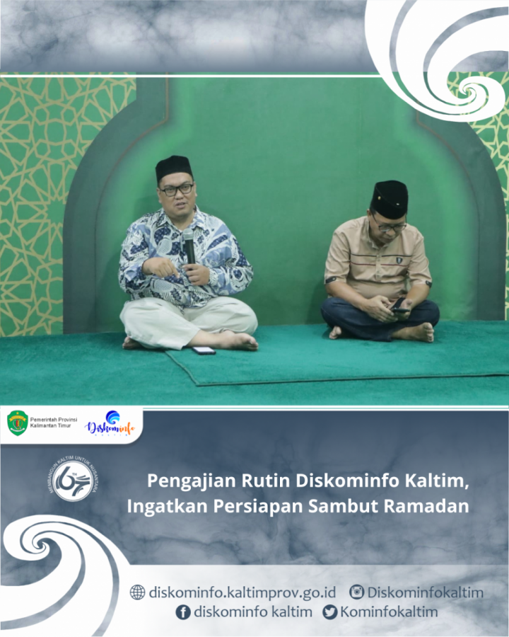 Pengajian Rutin Diskominfo Kaltim, Ingatkan Persiapan Sambut Ramadan