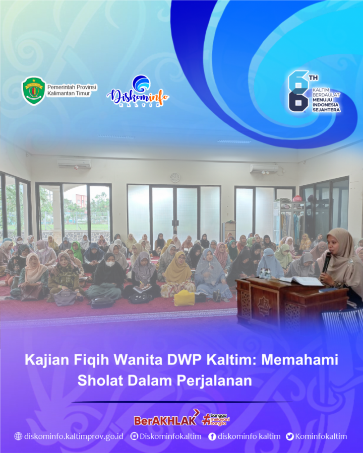 Kajian Fiqih Wanita DWP Kaltim: Memahami Sholat Dalam Perjalanan 