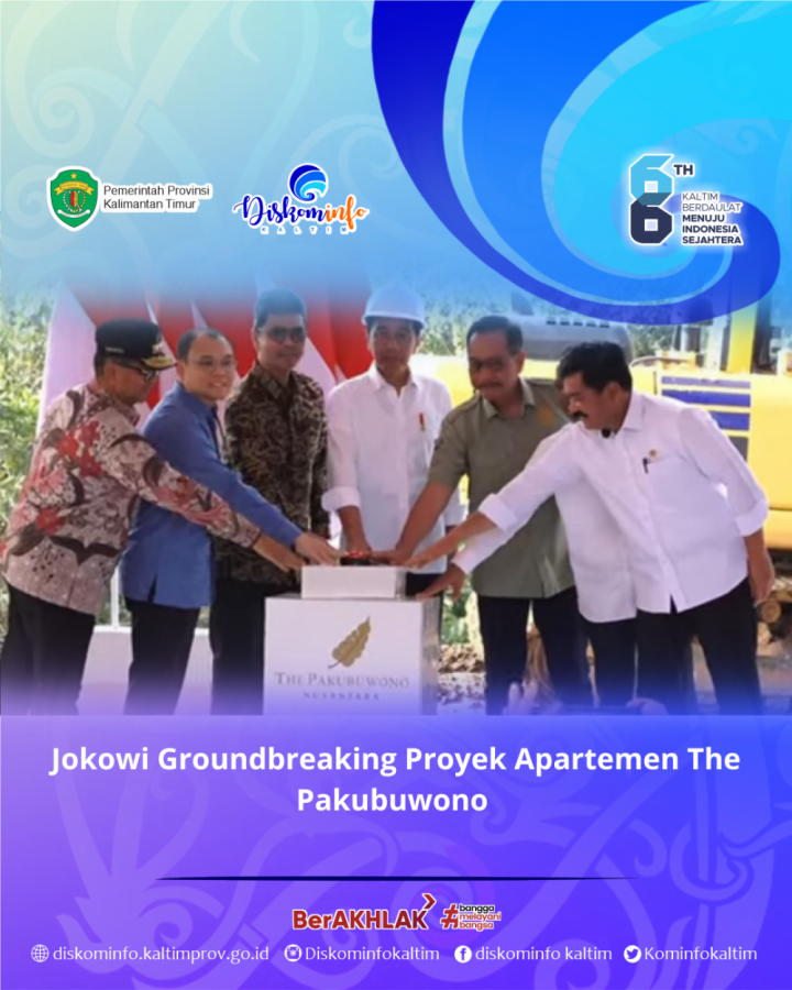 Jokowi Groundbreaking Proyek Apartemen The Pakubuwono