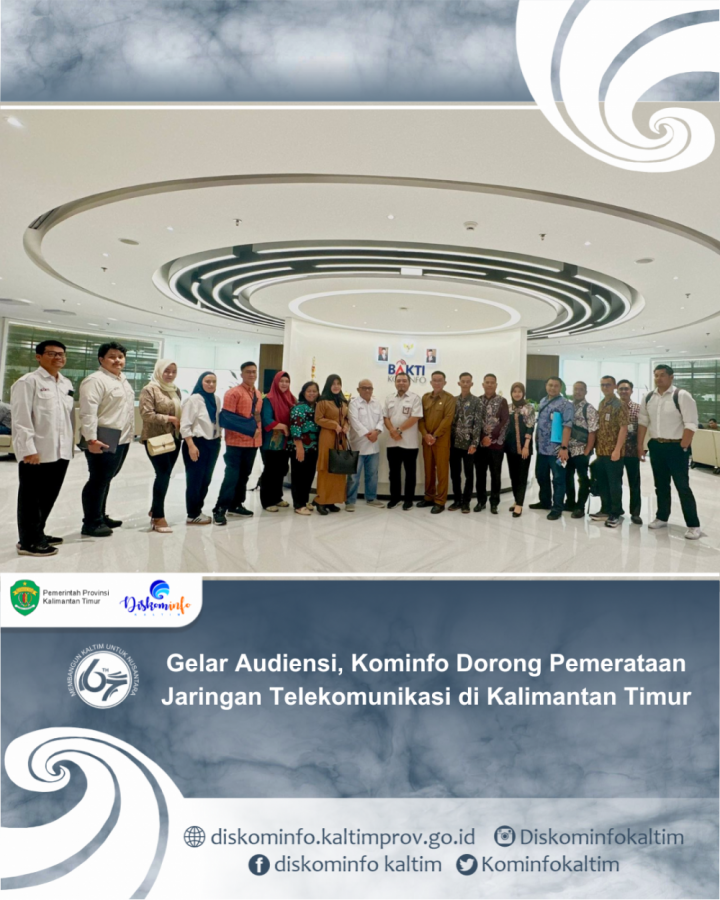 Gelar Audiensi, Kominfo Dorong Pemerataan Jaringan Telekomunikasi di Kalimantan Timur