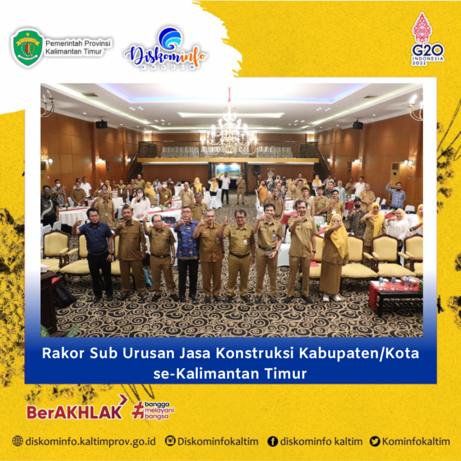 Rakor Sub Urusan Jasa Konstruksi Kabupaten/Kota se-Kalimantan Timur
