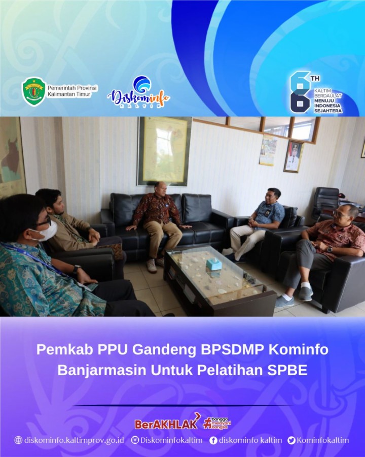 Pemkab PPU Gandeng BPSDMP Kominfo Banjarmasin Untuk Pelatihan SPBE