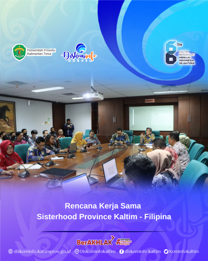 Rencana Kerja Sama Sisterhood Province Kaltim - Filipina