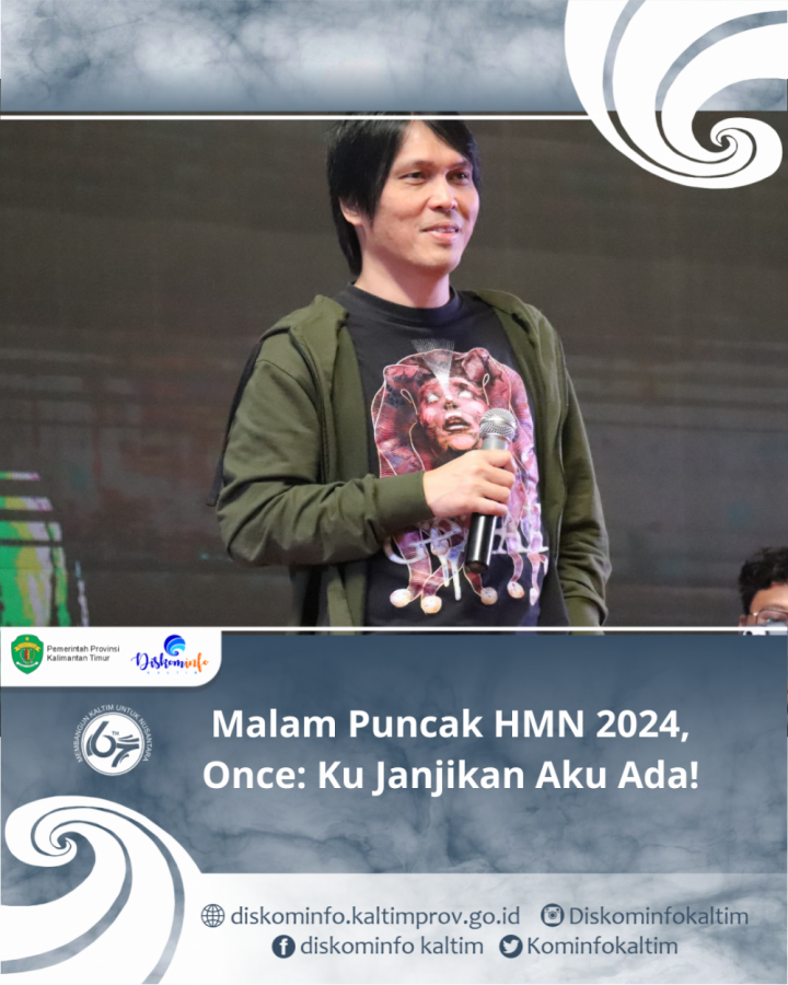 Malam Puncak HMN 2024, Once: Ku Janjikan Aku Ada!