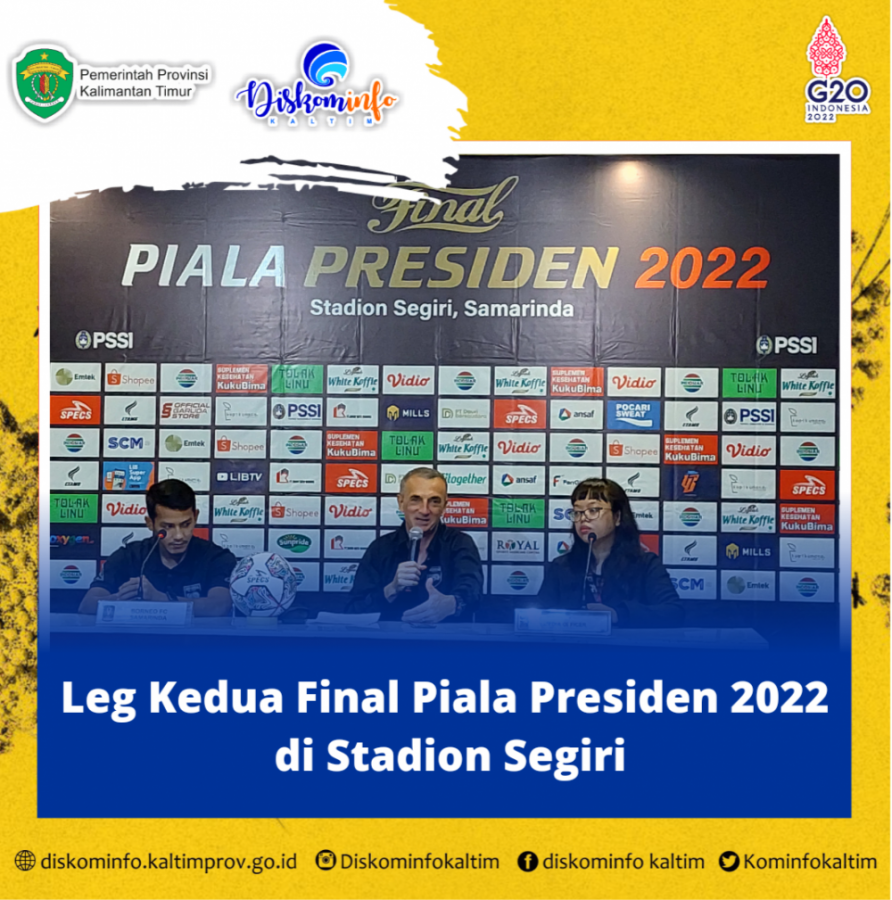 Leg Kedua Final Piala Presiden 2022 di Stadion Segiri
