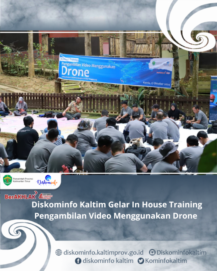 Diskominfo Kaltim Gelar In House Training Pengambilan Video Menggunakan Drone 