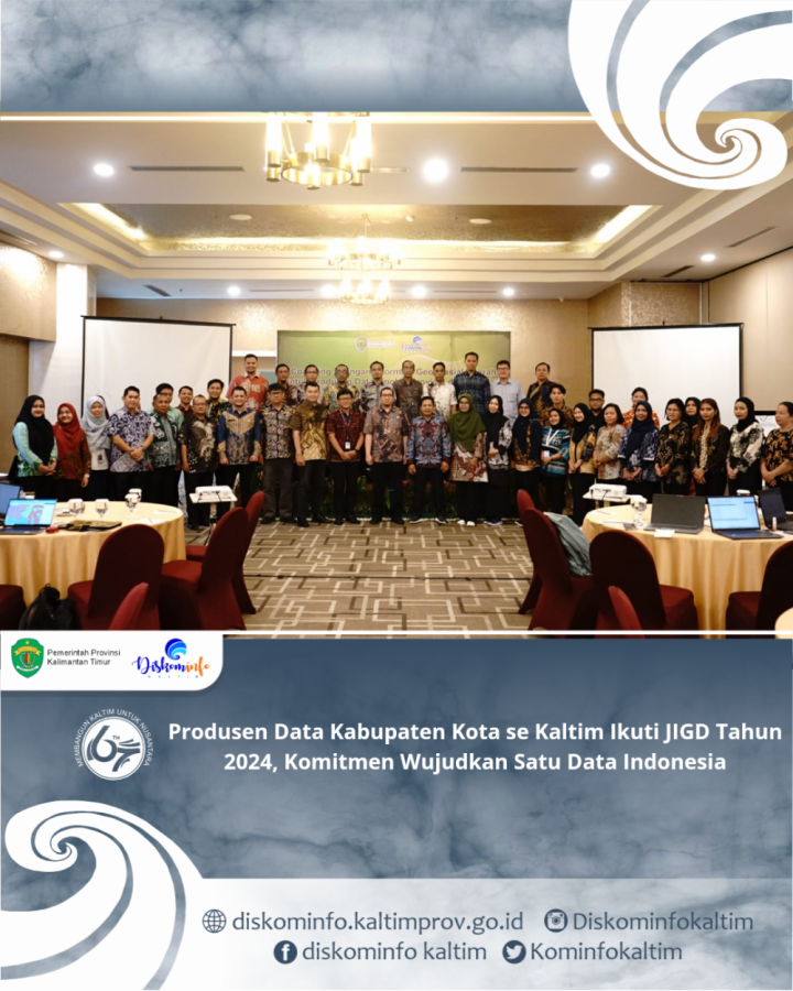 Produsen Data Kabupaten Kota se Kaltim Ikuti JIGD Tahun 2024, Komitmen Wujudkan Satu Data Indonesia