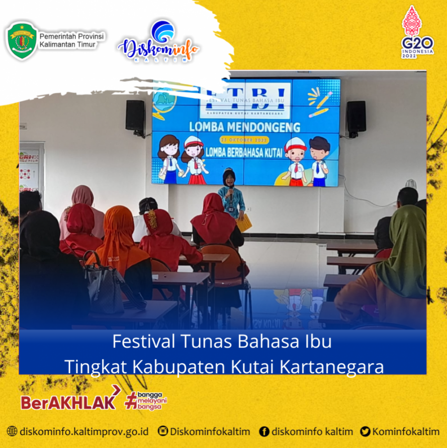 Festival Tunas Bahasa Ibu Tingkat Kabupaten Kutai Kartanegara