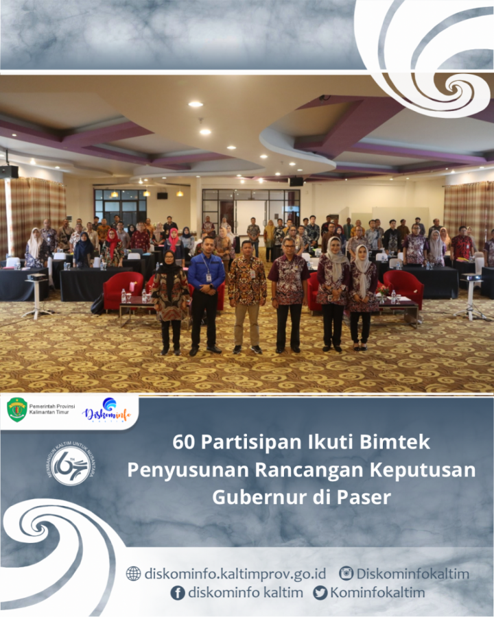 60 Partisipan Ikuti Bimtek Penyusunan Rancangan Keputusan Gubernur di Paser
