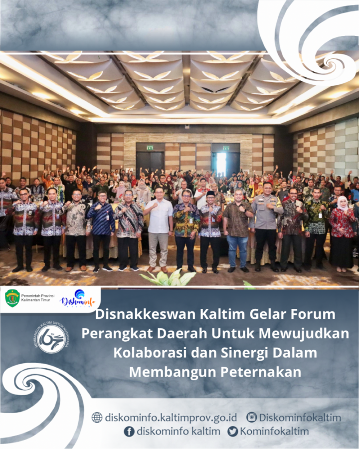 Disnakkeswan Kaltim Gelar Forum Perangkat Daerah Untuk Mewujudkan Kolaborasi dan Sinergi Dalam Membangun Peternakan