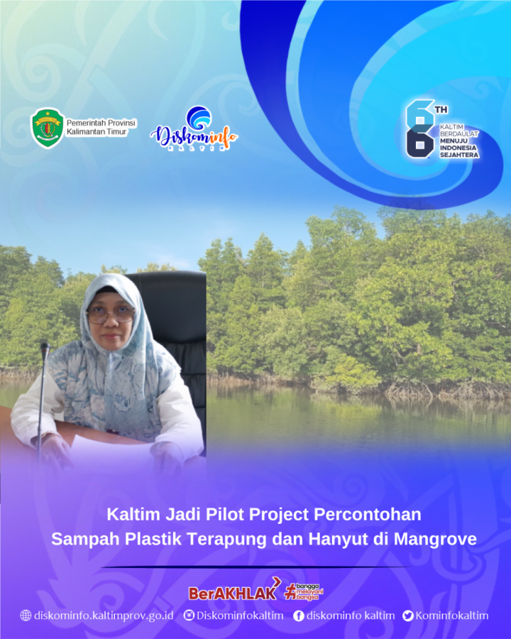 Kaltim Jadi Pilot Project Percontohan Sampah Plastik Terapung dan Hanyut di Mangrove