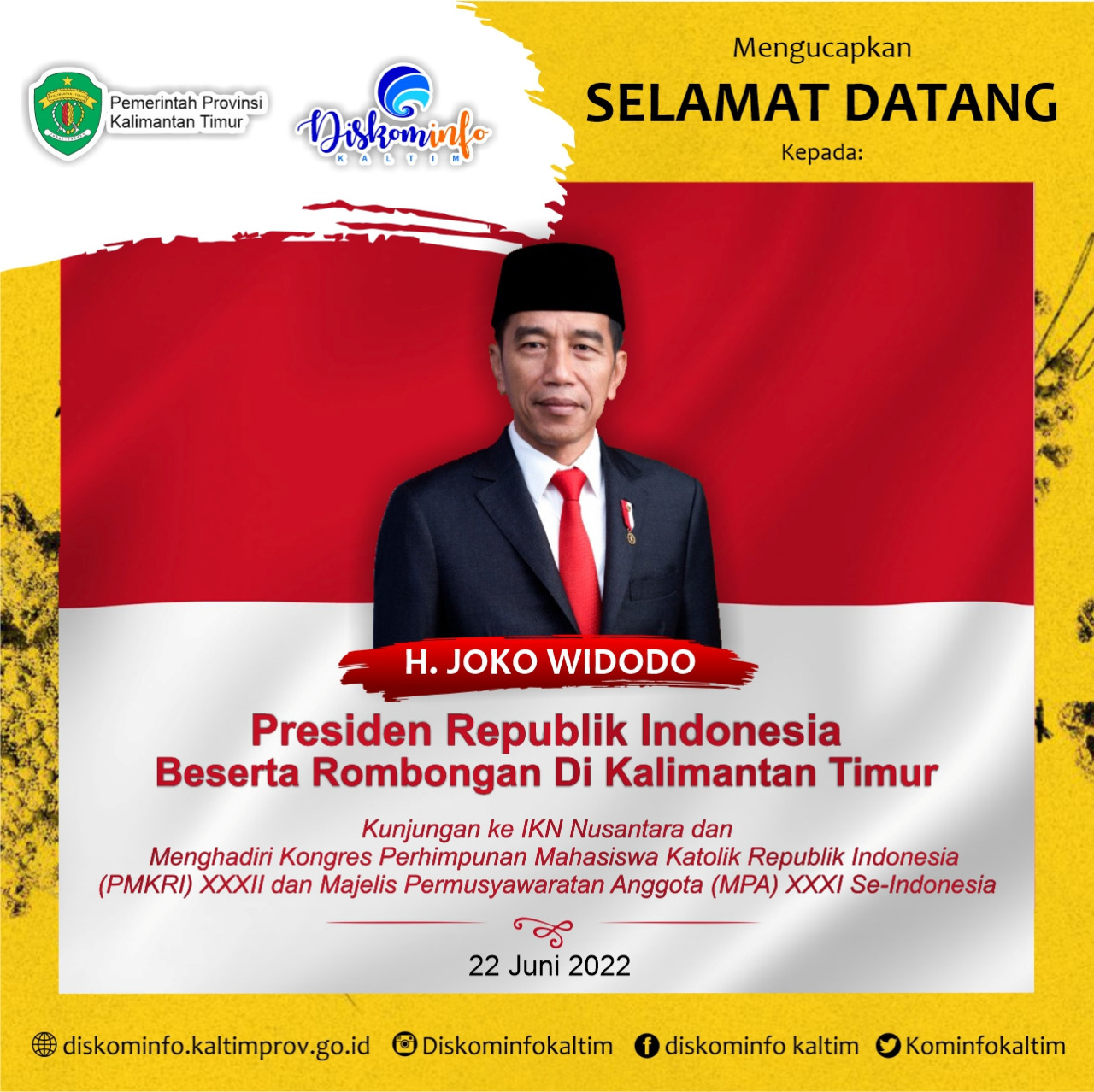 Selamat Datang Presiden Joko Widodo Beserta Rombongan di Provinsi Kalimantan Timur