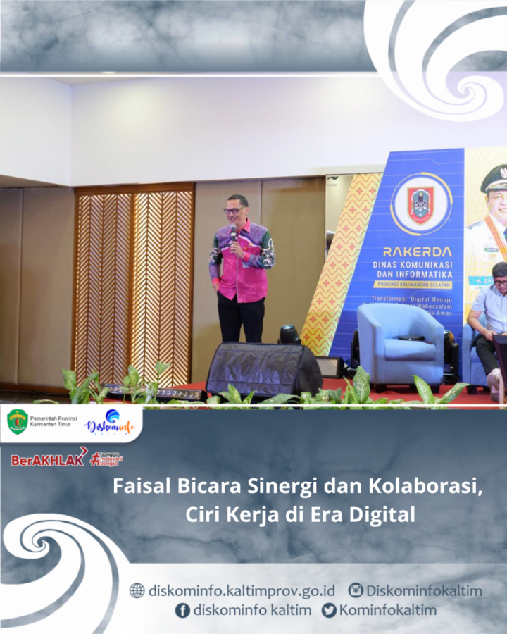 Faisal Bicara Sinergi dan Kolaborasi, Ciri Kerja di Era Digital