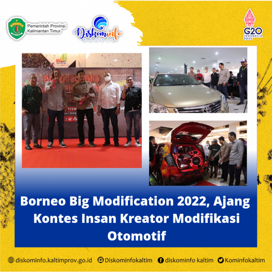 Borneo Big Modification 2022, Ajang Kontes Insan Kreator Modifikasi Otomotif
