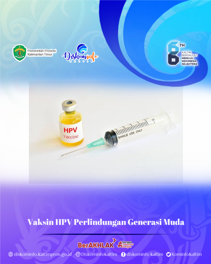 Vaksin HPV Perlindungan Generasi Muda