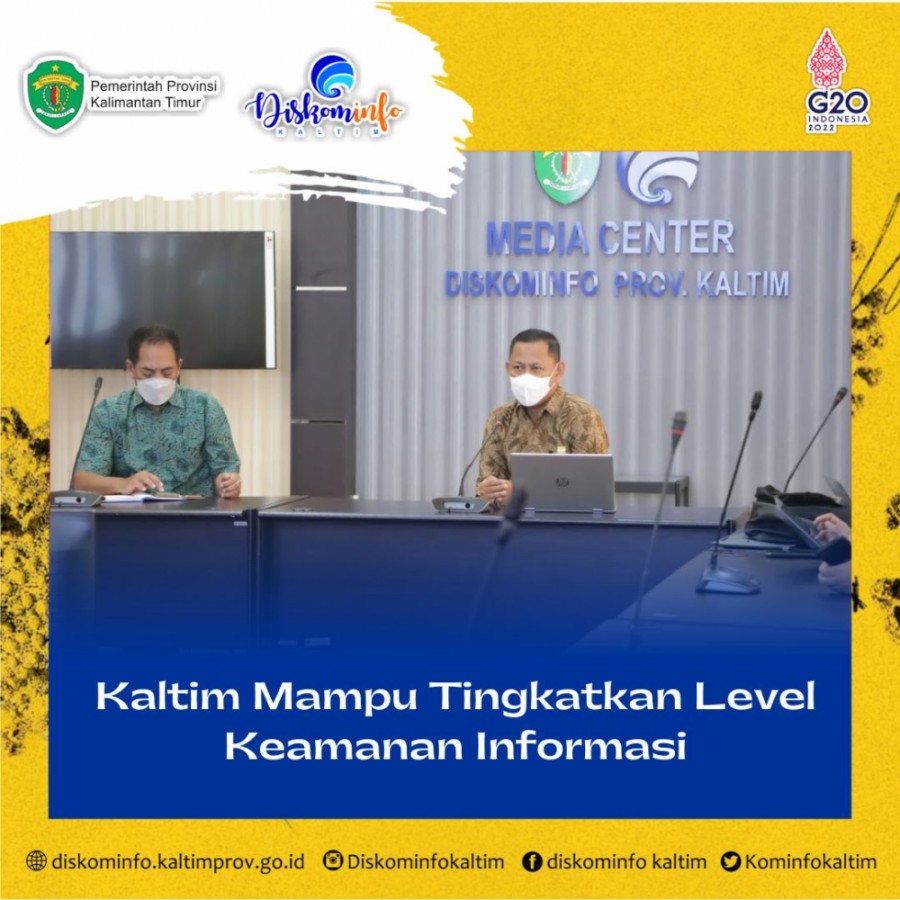 Kaltim Mampu Tingkatkan Level Keamanan Informasi