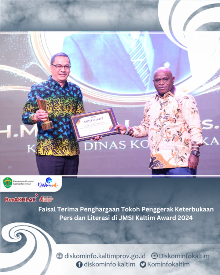 Faisal Terima Penghargaan Tokoh Penggerak Keterbukaan Pers dan Literasi di JMSI Kaltim Award 2024