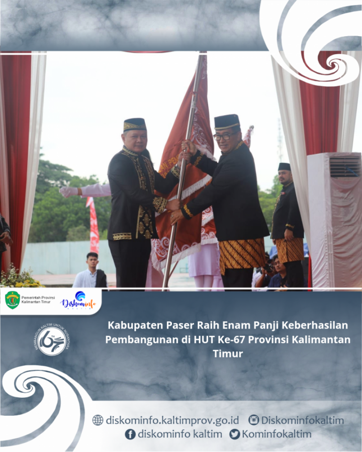 Kabupaten Paser Raih Enam Panji Keberhasilan Pembangunan di HUT Ke-67 Provinsi Kalimantan Timur