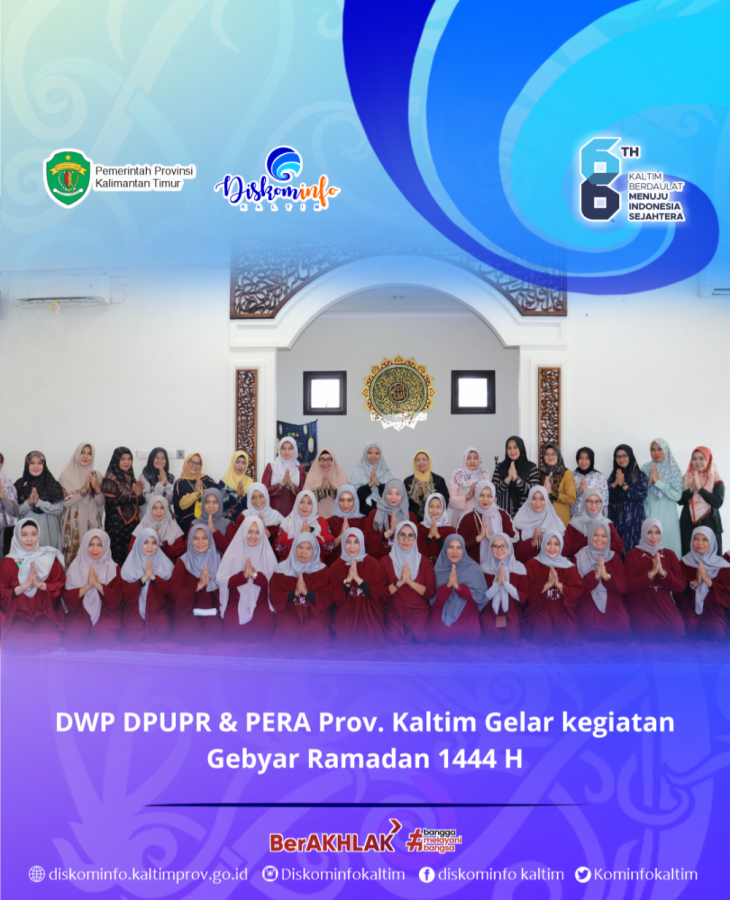 DWP DPUPR & PERA Prov. Kaltim Gelar kegiatan Gebyar Ramadan 1444 H
